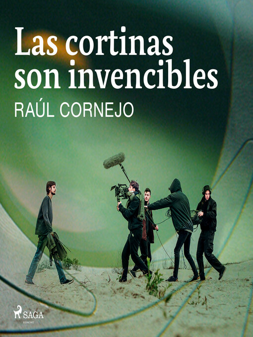 Title details for Las cortinas son invencibles by Raúl Cornejo - Available